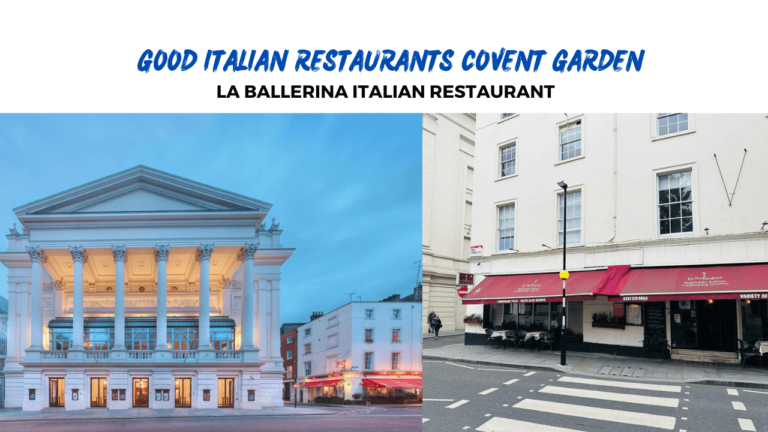 Good Italian Restaurants Covent Garden - La Ballerina Italian Restaurant