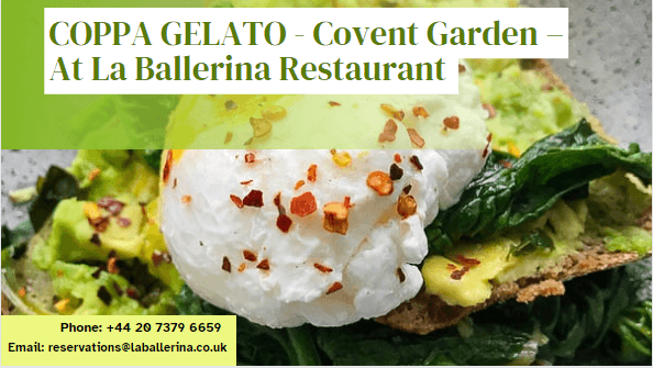 COPPA GELATO - Covent Garden – At La Ballerina Restaurant
