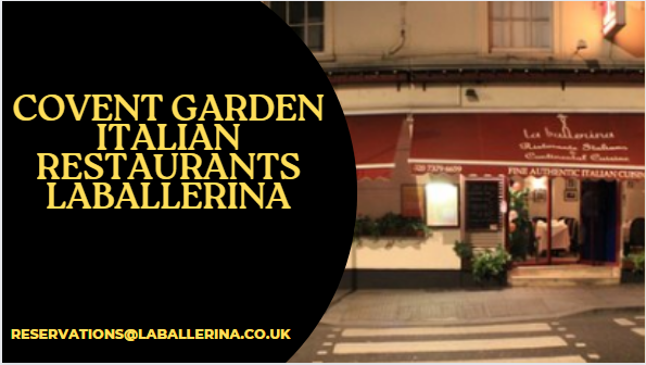 Covent Garden Italian Restaurants - Laballerina