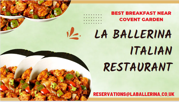 Best Breakfast Near Covent Garden - La Ballerina Italian Restaurant
