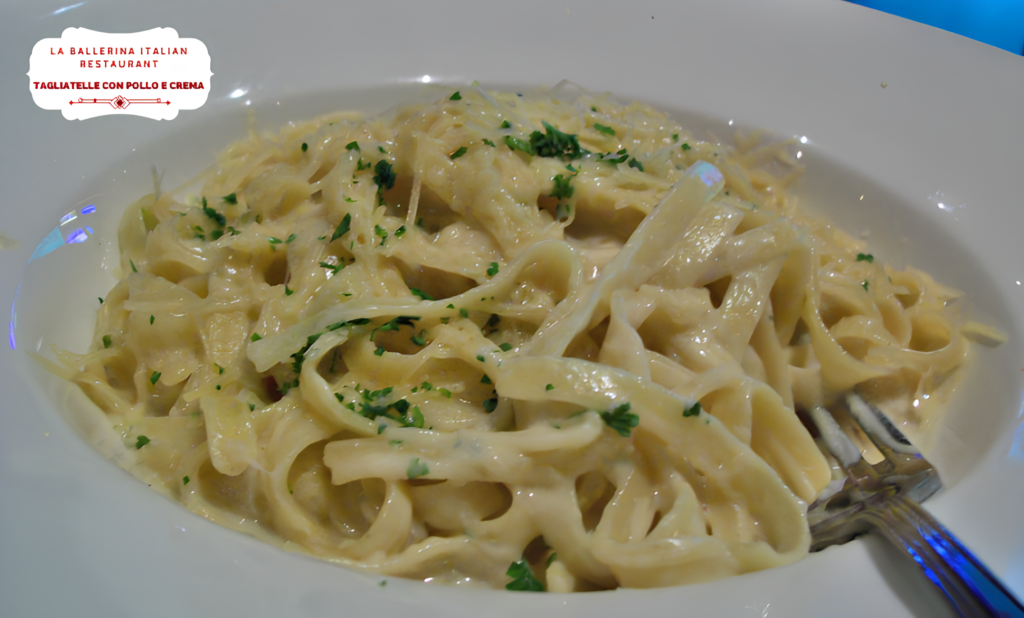 TAGLIATELLE CON POLLO E CREMA at La Ballerina Italian Restaurant, Covent Garden