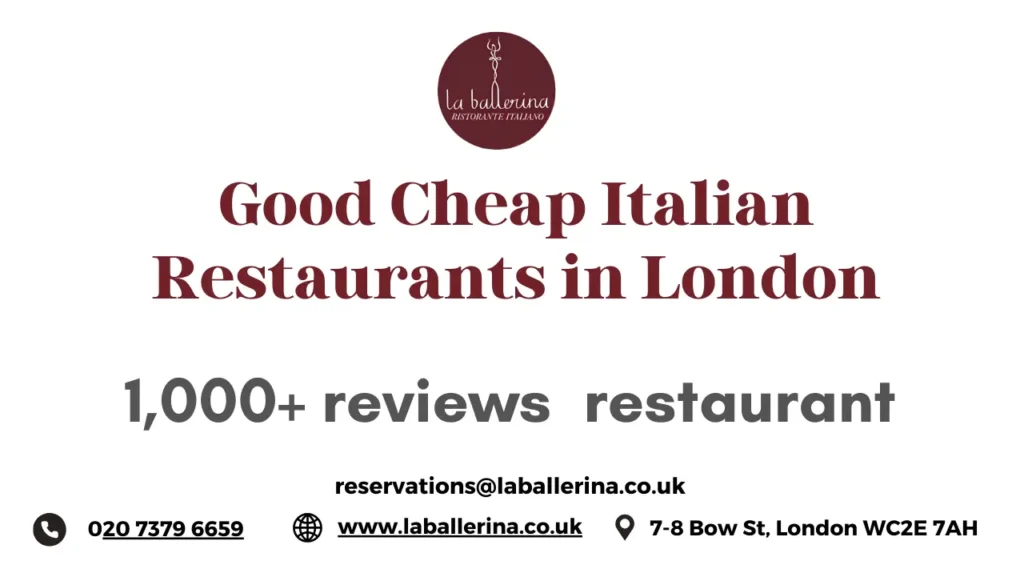 Good cheap Italian restaurants in London - La Ballerina Italian Restaurant in Covent Garden