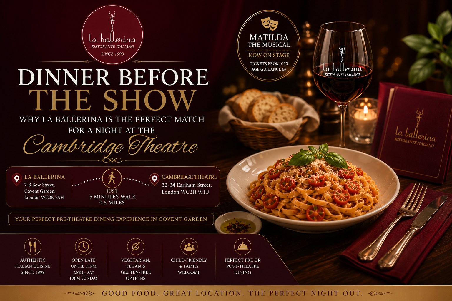 Authentic Italian dining at La Ballerina Italian Restaurant before a show at Cambridge Theatre, just a 5-minute walk from Seven Dials, Covent Garden, London.